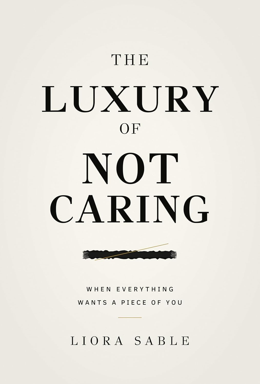 The Luxury of Not Caring